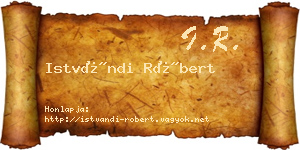 Istvándi Róbert névjegykártya